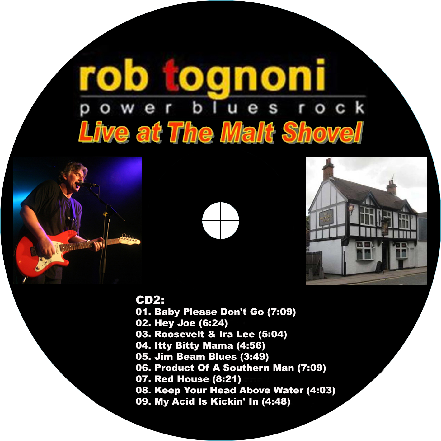 rob tognoni 2007 02 07 cd live at malt shovell label 2